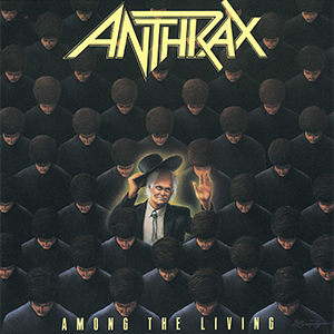 Anthrax Album Cover. Man in a hat.
