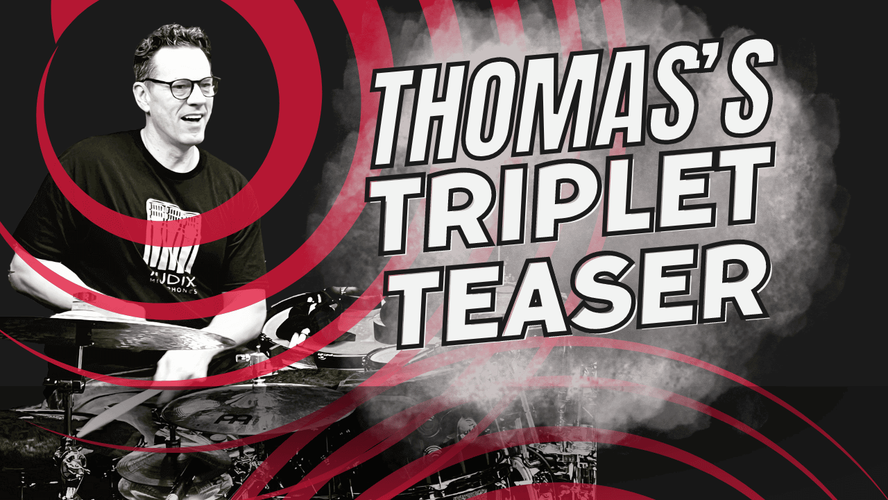 Thomas&rsquo;s Triplet Teaser!
